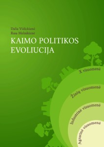 Monografijos „Kaimo politikos evoliucija“ viršelis“ Monografijos „Kaimo politikos evoliucija“ viršelis“