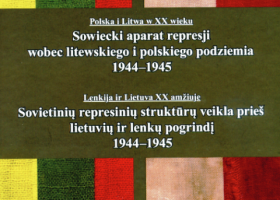Įrašo "Leidinio „Sovietinių represinių struktūrų veikla prieš lietuvių ir lenkų pogrindį 1944-1945“ pristatymai" reprezentacinis paveikslėlis