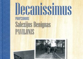 Įrašo "Decanissimus: profesorių Salezijų Benigną Pavilonį prisimenant" reprezentacinis paveikslėlis