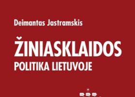 Įrašo "Monografija apie žiniasklaidos politiką Lietuvoje" reprezentacinis paveikslėlis