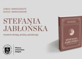 Įrašo "Stefania Jabłońska: moteris dviejų amžių sandūroje" reprezentacinis paveikslėlis