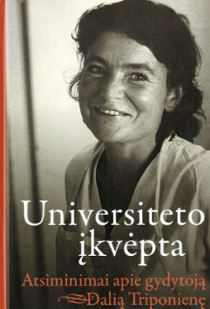 69 Knygos apie Dalią Triponienę Universiteto įkvėpta viršelis 4 69 Knygos apie Dalią Triponienę Universiteto įkvėpta viršelis 4