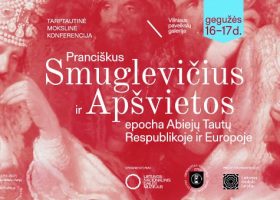 Įrašo "Pranciškui Smuglevičiui skirtoje tarptautinėje mokslinėje konferencijoje bus pristatyti nauji dailininko kūrybos ir biografijos kontekstai" reprezentacinis paveikslėlis