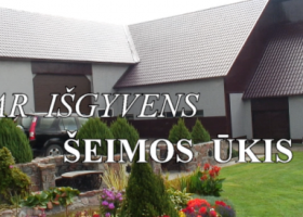 Įrašo "Ar išgyvens šeimos ūkis" reprezentacinis paveikslėlis Įrašo "Ar išgyvens šeimos ūkis" reprezentacinis paveikslėlis