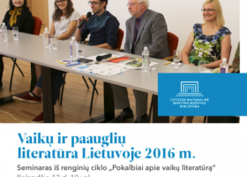 Įrašo "Seminaras „Vaikų ir paauglių literatūra Lietuvoje 2016 metais“" reprezentacinis paveikslėlis Įrašo "Seminaras „Vaikų ir paauglių literatūra Lietuvoje 2016 metais“" reprezentacinis paveikslėlis